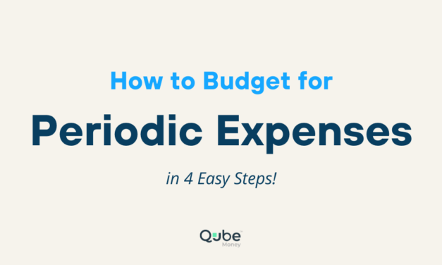 How to Budget for Periodic Expenses In 4 Easy Steps