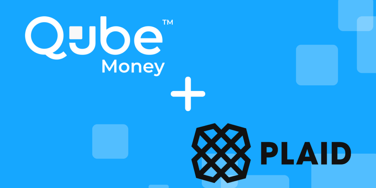 Qube Money Integrates With Plaid for Improved Budgeting