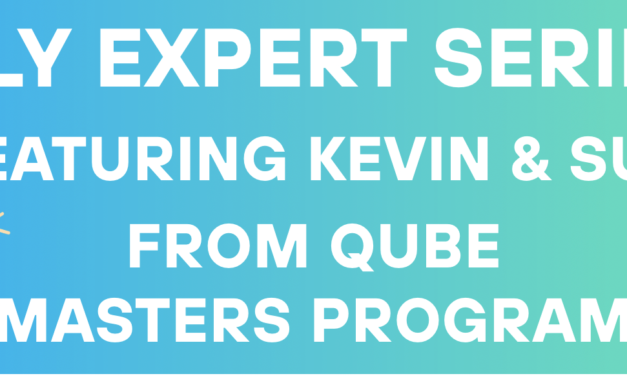 July Expert Series featuring Kevin & Sue from Qube Masters Program