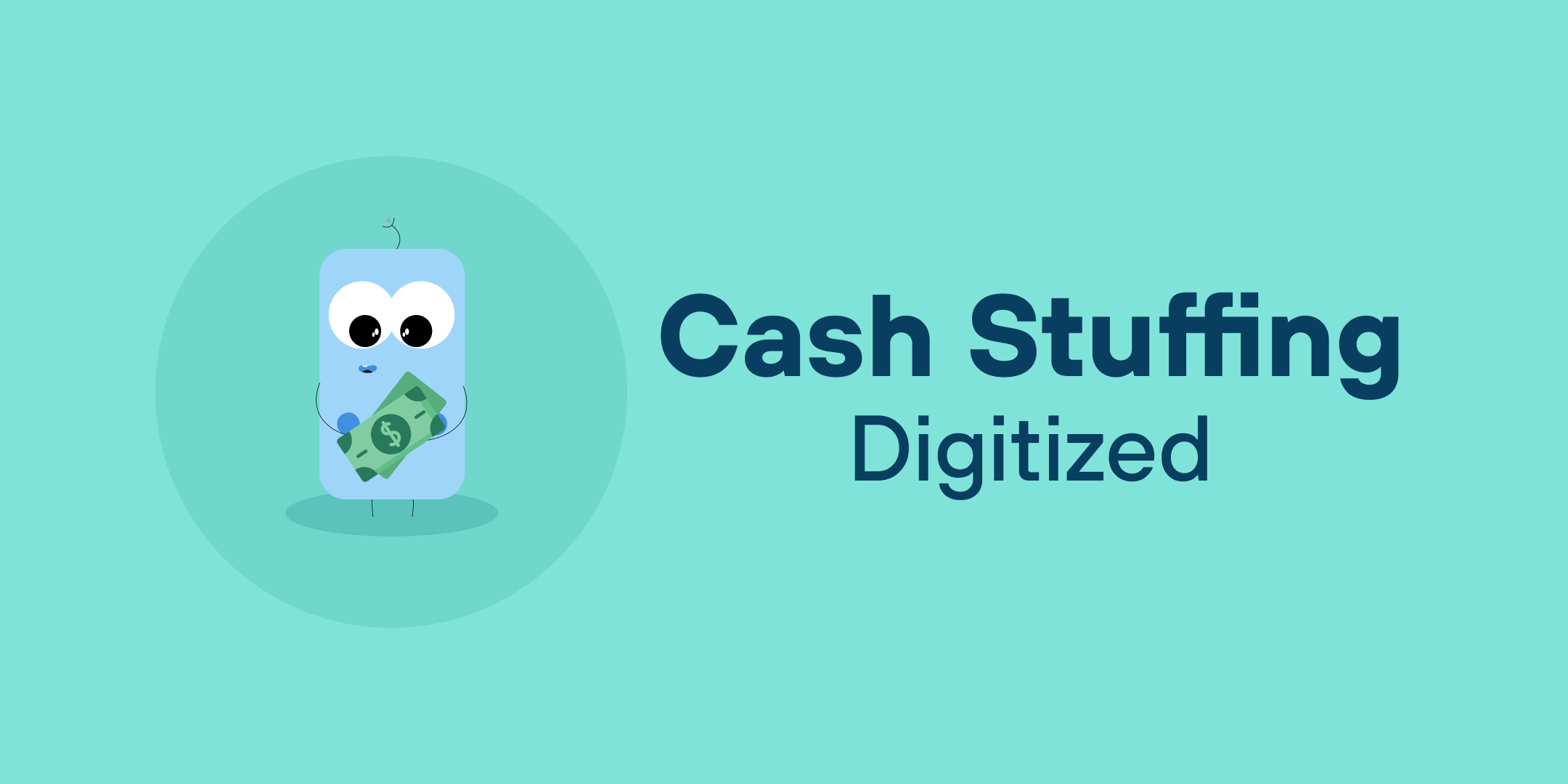 Cash Stuffing - Digitized - The Qube Money Blog
